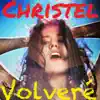 Christel - Volveré - Single